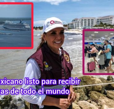 Caribe Mexicano listo para recibir a turistas de todo el Mundo