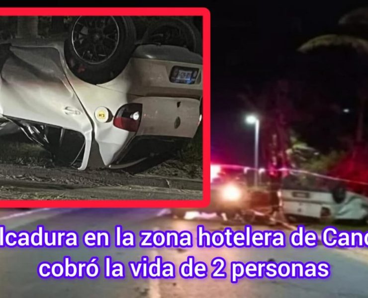 Trágica volcadura en la zona hotelera de Cancún cobra la vida de 2 personas