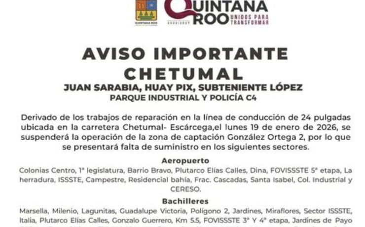 Anuncian suspensión temporal del suministro de agua en Chetumal