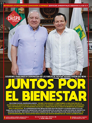 SEMANARIO LA CHISPA DE YUCATÁN - EDICIÓN 263